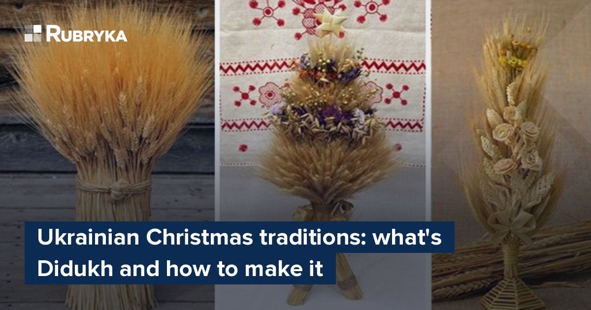 Ukrainian Christmas Traditions What S Didukh And How To Make It Rubryka   En 262047 1610027866diduh 