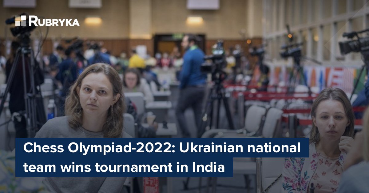 Ukraine won the Women's Chess Olympiad 2022 - We Are Ukraine