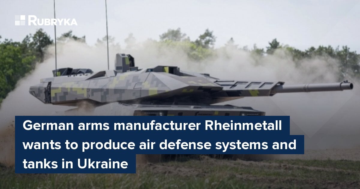 German Arms Manufacturer Rheinmetall Wants To Produce Air Defense ...