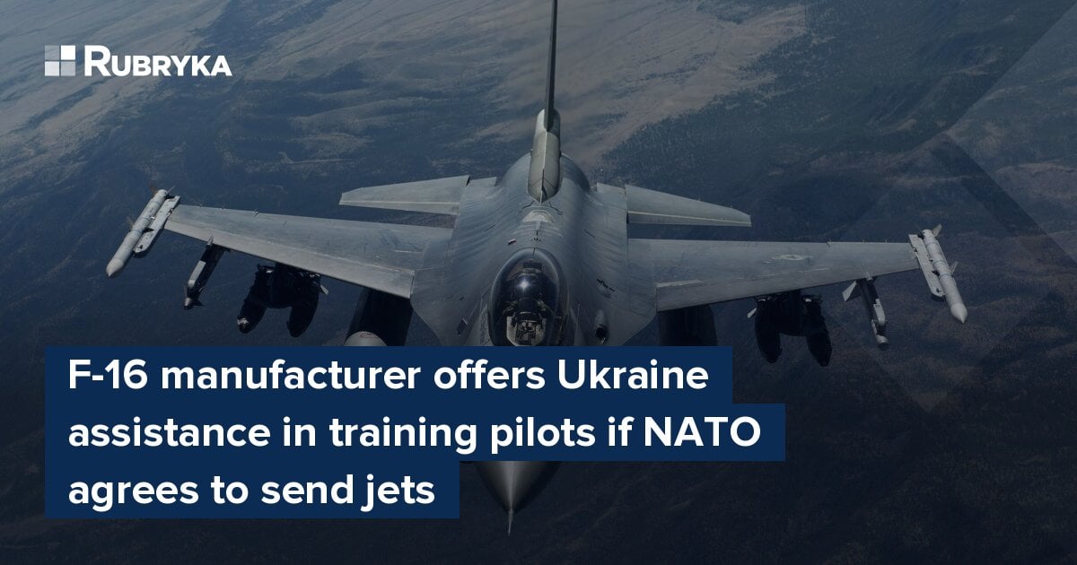 F-16 Manufacturer Offers Ukraine Assistance In Training Pilots If NATO ...