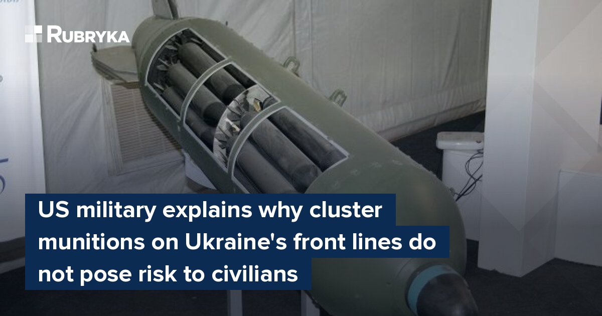 US Military Explains Why Cluster Munitions On Ukraine's Front Lines Do ...