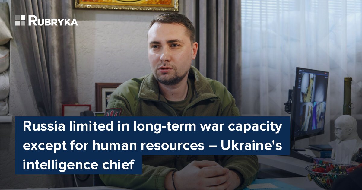 Russia limited in long-term war capacity except for human resources ...