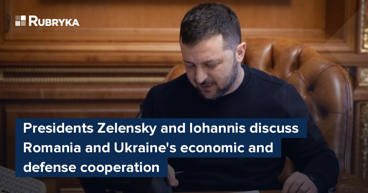 Președinții Zelenski și Iohannis discută despre cooperarea economică și de apărare dintre România și Ucraina – Rubica